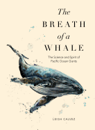 The Breath of a Whale