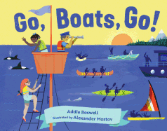 Go, Boats, Go! (In Motion)