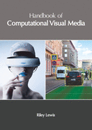 Handbook of Computational Visual Media