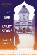 A God in Every Stone: Shortlisted for the Baileys Women's Prize for Fiction 2015