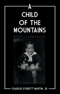 A Child of the Mountains