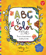 ABC & Color Me: The art of hand-lettered doodling