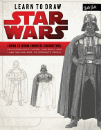 Learn to Draw Star Wars: Learn to draw favorite
