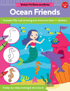 Watch Me Read and Draw: Ocean Friends: A step-by-