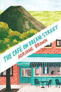 The Caf├â┬⌐ on Dream Street