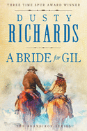 A Bride for Gil (Brandiron)