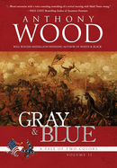 Gray & Blue: A Novel of the Civil War (A Tale of Two Colors)
