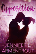Opposition (A Lux Novel, 5)