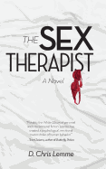 The Sex Therapist: A Novel