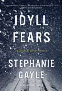 Idyll Fears: A Thomas Lynch Novel (2)