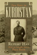 'Two Years in Kurdistan: Experiences of a Political Officer, 1918-1920'