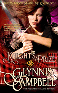 Knight's Prize (3) (The Warrior Maids of Rivenloch)