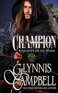 My Champion (1) (Knights of de Ware)