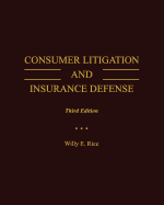 Consumer Litigation and Insurance Defense