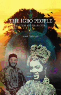 The Igbo People: Culture and Character