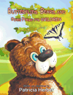 'Butterflies, Bears, and Other Poems for Children'