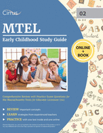 MTEL Early Childhood Study Guide: Comprehensive Review with Practice Exam Questions for the Massachusetts Tests for Educator Licensure (02)