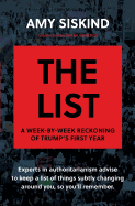 The List: A Week-by-Week Reckoning of Trumpâ€™s First Year