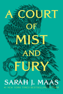 A Court of Mist and Fury (A Court of Thorns #2)