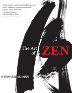 The Art of Zen: Paintings and Calligraphy by Japanese Monks 1600-1925