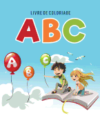 Livre de coloriage ABC (French Edition)