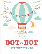 Dot to Dot Activity for Kids (50 Animals): 50 Animals Workbook - Ages 3-8 - Activity Early Learning Basic Concepts