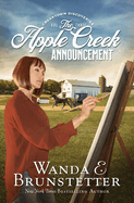 The Apple Creek Announcement (Creektown Discoveries, 3)