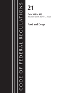 Code of Federal Regulations, Title 21 Food and Drugs 300-499, 2023: Cover only