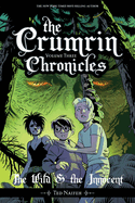 The Crumrin Chronicles Vol. 3: The Wild & the Innocent (3) (Courtney Crumrin)