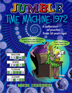 Jumble├é┬« Time Machine 1972: A Collection of Puzzles from 50 Years Ago! (Jumbles├é┬«)