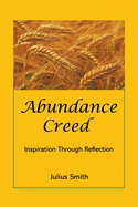 Abundance Creed: Inspiration Through Reflection