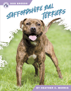 Staffordshire Bull Terriers (Dog Breeds)