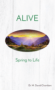 Alive: Spring to Life (Holiday)