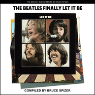 The Beatles Finally Let It Be (The Beatles Album)