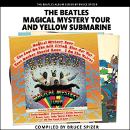 The Magical Mystery Tour and Yellow Submarine (The Beatles Album Series)