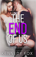 The End of Us (Love in Isolation)