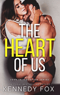 The Heart of Us (Love in Isolation)