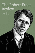 Robert Frost Review: Issue 31