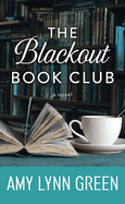 The Blackout Book Club (Center Point Large Print)
