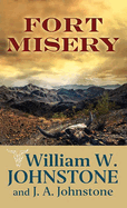 Fort Misery (Fort Misery Western)