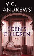 Eden's Children (Eden; Center Point Large Print)