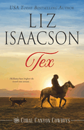 Tex: A Young Brothers Novel (Coral Canyon Cowboys)