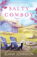 Salty Cowboy: A Cooper Family Novel