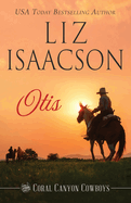 Otis: A Young Brothers Novel (Coral Canyon Cowboys)