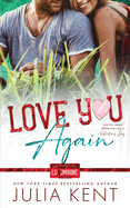 Love You Again: Small Town Second Chance Romantic Comedy (Love You, Maine)