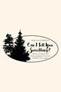 Can I Tell You Something?: Words of Hope and Encouragement for the Modern Day Leper