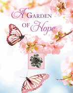 A Garden of Hope (Deluxe Daily Prayer Books)