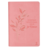 NLT Holy Bible Everyday Devotional Bible for Women New Living Translation, Vegan Leather, Pink, Flexible Daily Bible Reading Plan Options