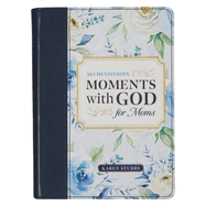 365 Devotions Moments With God For Moms