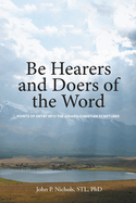 Be Hearers and Doers of the Word: Points of Entry into the Judaeo-Christian Scriptures
